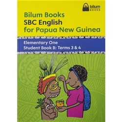 Bilum Books SBC English for PNG Elementary 1 Student Book A Terms 3-4 - Theodist