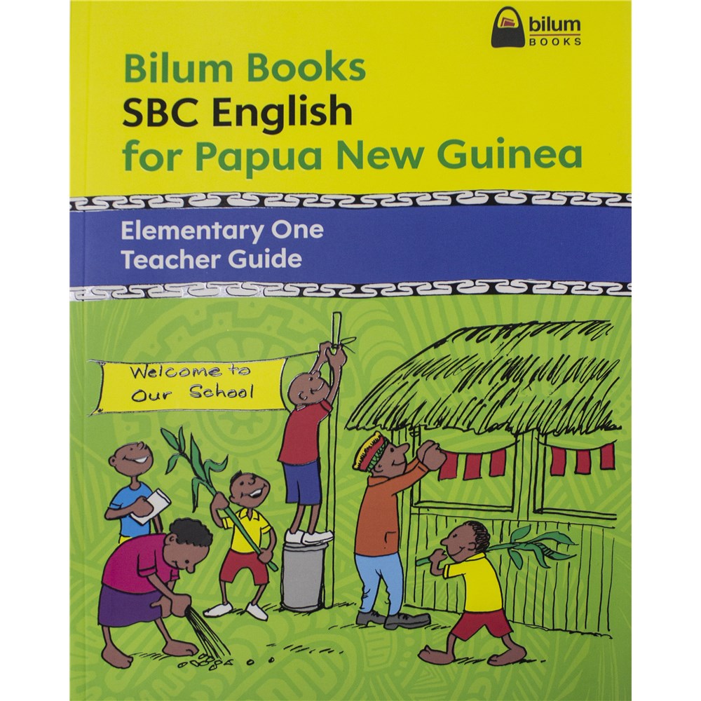 Bilum Books SBC English for PNG Elementary 1 Teacher Guide | Theodist -  Theodist