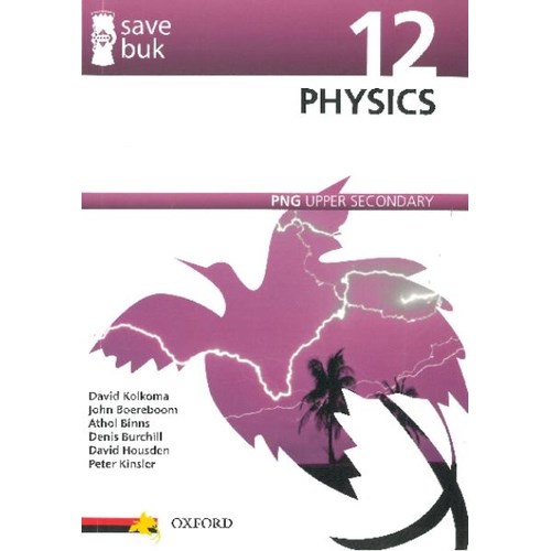 Oxford Physics PNG Upper Secondary Grade 12 - Theodist