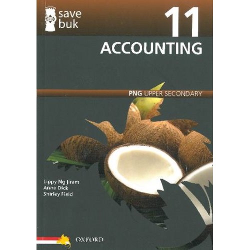 Oxford Accounting PNG Upper Secondary Grade 11 - Theodist