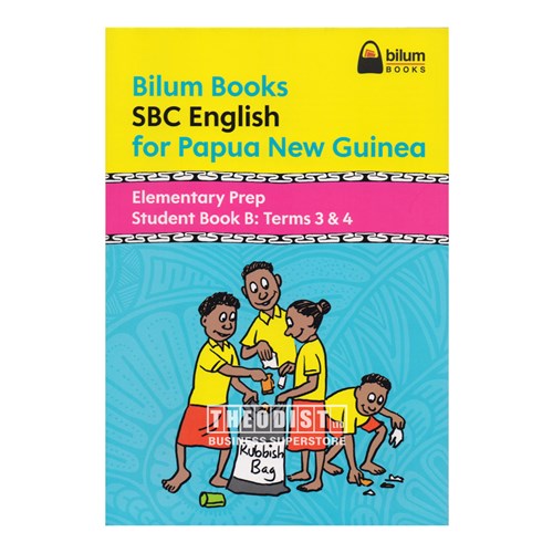 Bilum Books SBC English for PNG, Elementary Prep Students Book B Terms 3 & 4 - Theodist