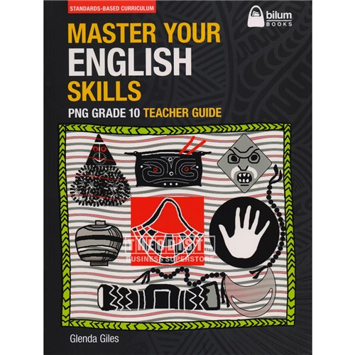 Bilum Books Master Your English Skills PNG Grade 10 Teacher Guide - Theodist