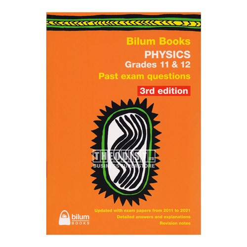 Bilum Books Physics Grade 11 & 12 Past Exam Questions 3rd Edition - Theodist