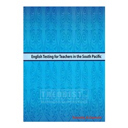 English Testing for Teachers in the South Pacific By: Timothy D. Damole - Theodist