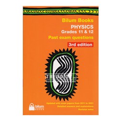 Bilum Books Physics Grade 11 & 12 Past Exam Questions 3rd Edition - Theodist