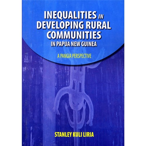 Inequalities in Developing Rural Communities in PNG Book - Theodist