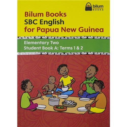 Bilum Books SBC English for PNG Elementary 2 Student Book A Terms 1-2 - Theodist